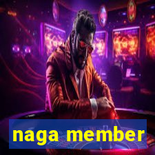 naga member